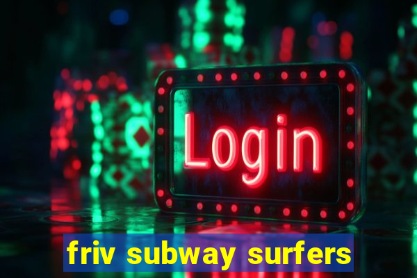 friv subway surfers